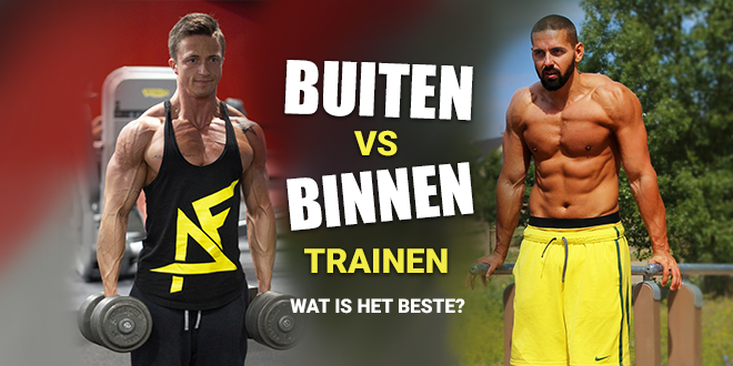 Buiten vs Binnen Trainen